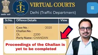 Online challan payment | Proceedings of the challan is yet to be completed