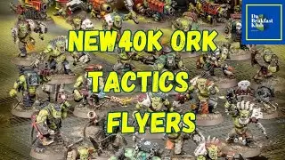 Warhammer 40k Ork Tactics | #new40k 10th Edition | Flyers