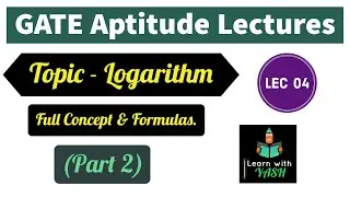 Logarithm - GATE Questions Discussion [Lec 04] || GATE Aptitude Lectures
