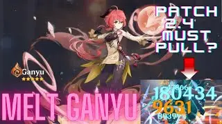 MELT GANYU C6 Showcase - Should you pull in 2.4? | Genshin Impact