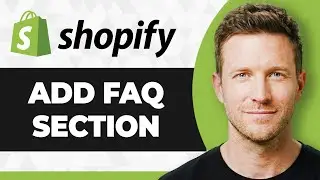 How to Add FAQ Section to Your Shopify Store (2026 Guide)
