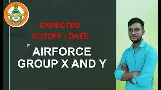 Airforce Group X and Y Result Date 2021 | Expected Cut Off | Expected date | What to do next ?