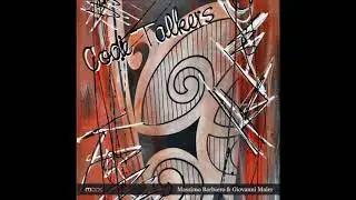 CODE TALKERS - Giovanni Maier, Massimo Barbiero FULL ALBUM (Monk Records 2011)