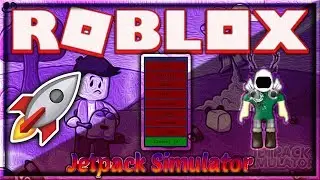 [NEW] ROBLOX HACK/SCRIPT ✅ JETPACK SIMULATOR ✅ 😱 AUTOFARM, CASH, & MORE 😱[FREE] [Jan 4]
