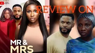 MOVIE REVIEW ON (MR & MRS) SONIA UCHE AND CHIKE DANIEL