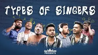 Types of Singers | Gurunathaa