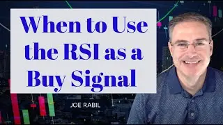 When to Use the RSI as a Buy Signal