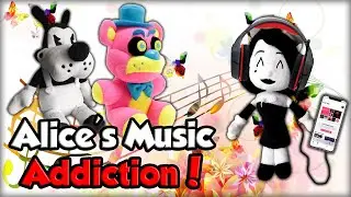 Bendy Tales: Alice's Music Addiction!
