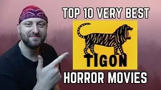 Top 10 BEST TIGON HORROR Movies [CLASSIC HORROR]