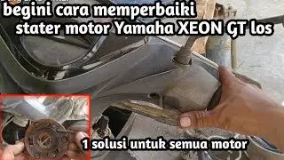 Cara memperbaiki stater Yamaha ngelos
