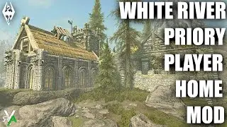 Xbox Skyrim SE: WHITE RIVER PRIORY Player Home Mod Showcase