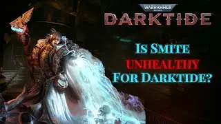Is Psyker’s Smite Problematic?