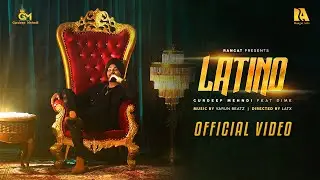 LATINO (Official Video) Gurdeep Mehndi ft. Dime | Nibedita Paal | Latest Punjabi Song 2022