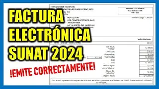 Cómo emitir una Factura Electrónica 2024 - SUNAT