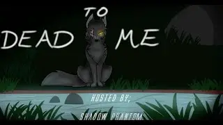 Dead to Me Complete MAP |1000 Subscriber Video|