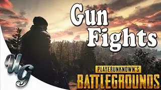 BATTLEGROUNDS - GunFights