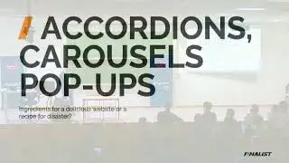 Carousels, Accordions & Pop-ups: Ingredients for a delicious website or a recipe for disaster?