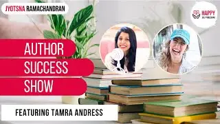 Book writing: Tamra Andress on the power of writing retreats and collaboration | Author Success Show