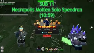 [WR] Necropolis Molten Solo Speedrun (
