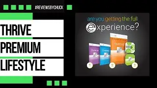 My Thrive Experience: First 20 Days