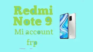 Redmi Note 9 FRP Removed  With Octoplus FRP Tool