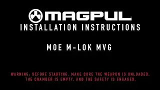 Magpul Instructions - M-LOK MVG
