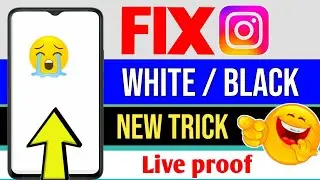 Instagram White Screen problem | How to fix Instagram black Screen Problem