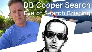 DB COOPER SEARCH: Eve of Search Briefing