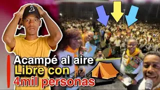acampando con 4000 personas al aire libre - campamento adventista