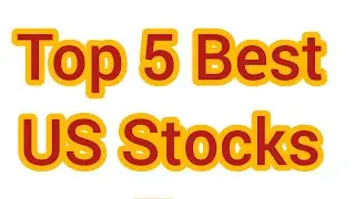Top 5 Best American Stocks to Buy for 2022 According to Analysts 