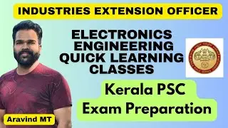 Industries Extension Officer Exam Preparation Class-7 || IEO Kerala Psc Exam || Electronics