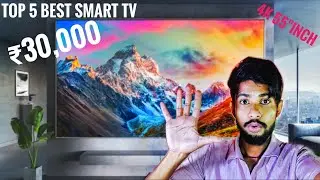 Top 5 Best Smart TV Under ₹30,000 In India (2020) | 4K 55