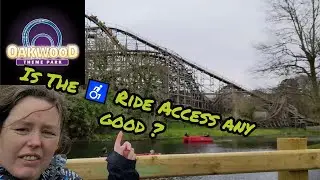 HOW GOOD IS OAKWOOD THEME PARK'S ♿️ ACCESS