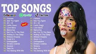 Top 40 Songs of 2022 2023 💦 Best English Songs On Spotify 2023
