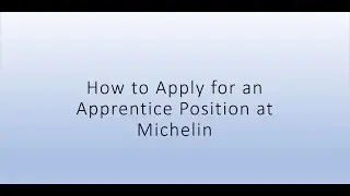 How to Apply for an Apprentice Position at Michelin