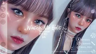 Watch Me Edit - First Series ft. EU :: IbisPaint X 2/6