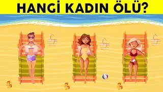 Hangi Kadın Ölü? Beyninizi Daha Hızlı Çalıştıracak Bulmaca! 