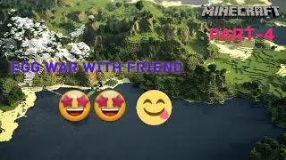 #minecraft #Egg War #part-3 With friend but some problem 😕