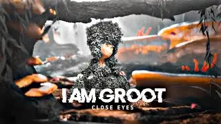 [ I Am Groot ]- close eyes edit hd WhatsApp status Marvel #marvel #mcu #whatsappstatus