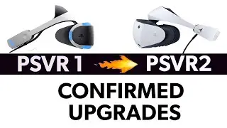 CONFIRMED PSVR 1 To PSVR 2 Upgrade