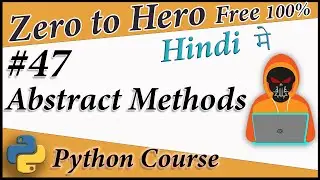 Abstract Method ( @abstractmethod ) in Python || Python Free tutorial #47 || Death Code