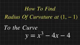 How To Find Radius Of Curvature || Differential Calculus Solved problem