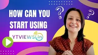 How can you start using Your Trusted Views - Ytviews.in social media marketing services #ytviews