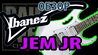Ibanez Jem JR Electric Guitar Review (Guitar Review GAIN OVER Channel)