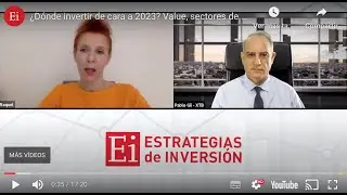 ¿Dónde invertir en 2023? Repaso a los principales datos macro y claves para el año que viene