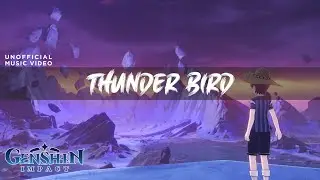 Ruu's Song - Thunder Bird (Unofficial Music Video)