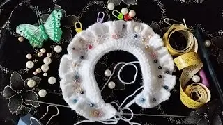 Часть 1.ВОРОТНИЧОК с ВАЛАНЧИКАМИ для детской кофточки 💐