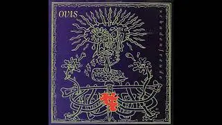 Ovis - Never Come