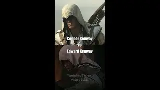 Connor Kenway vs Edward Kenway (Requested Audio) - Assassin's Creed 