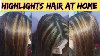 Highlights hair at home with foil | Simple and Easy |_
